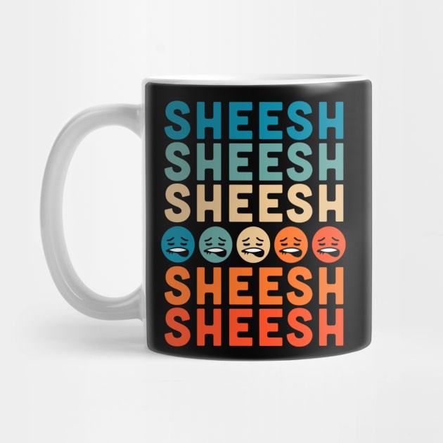 Sheeesh Sheesh Bussin' Funny Gen Z Slang Retro Vintage by OrangeMonkeyArt